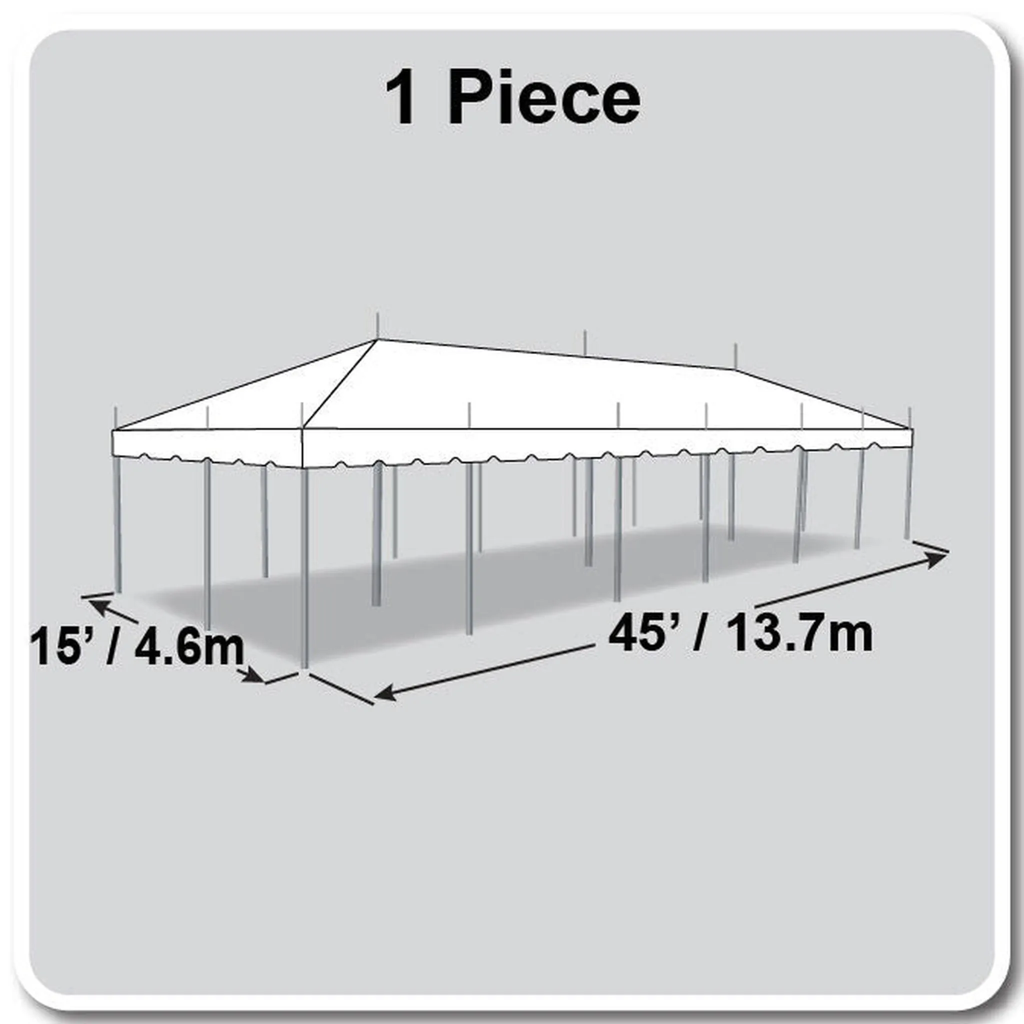 15x45 Classic Series Pole Tent