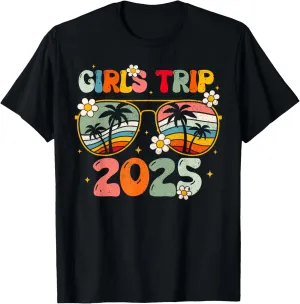 Girls Trip 2025 Weekend Summer Beach Vacation 2025 T-Shirt