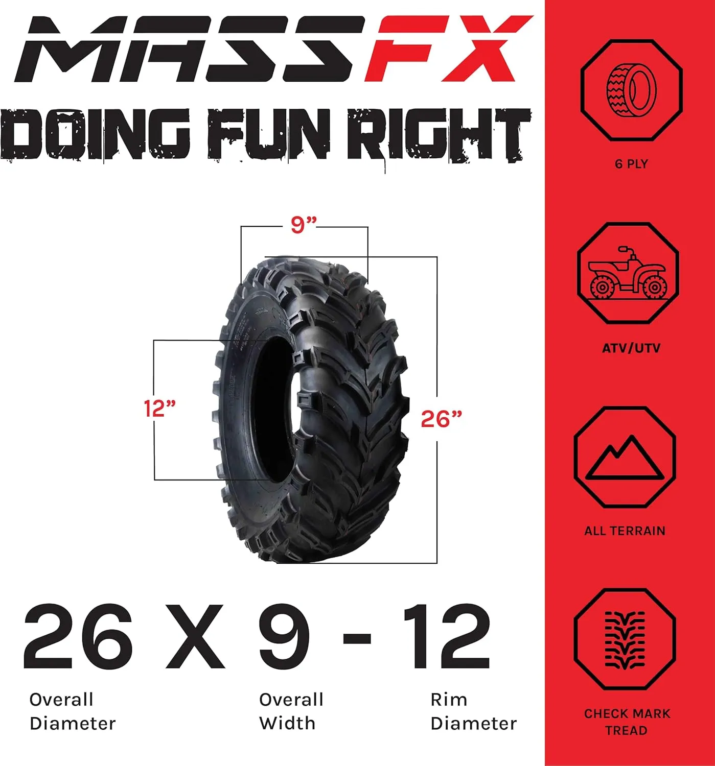 MASSFX 26x9-12 Front Tire for All-Terrain (ATV), Utility-Task (UTV), and Side-by-Side (SxS) Vehicles - 6-Ply with 1/2" Tread Depth 26x9x12