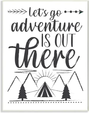 Stupell Industries Adventure's Out There Phrase Camping Tent Mountain Range, Designed by AE Design Wall Plaque, 10 x 15, White