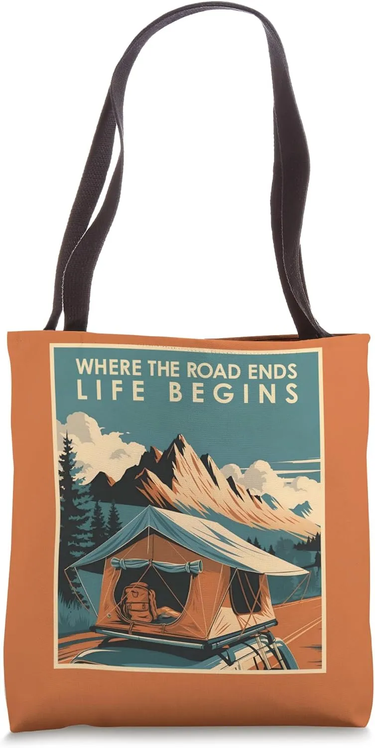 Where the Road Ends Rooftop Tent Camping Design Tote Bag
